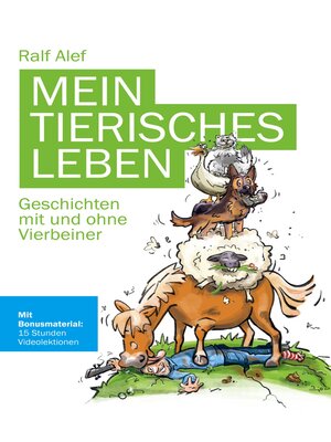 cover image of Mein tierisches Leben